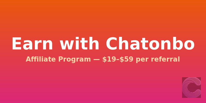 Earn Money Promoting AI Chatbots — Chatonbo Affiliate Program